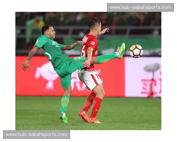 红与绿的宿命对决：广州恒大与北京国安，中超历史上永不落幕的权力游戏